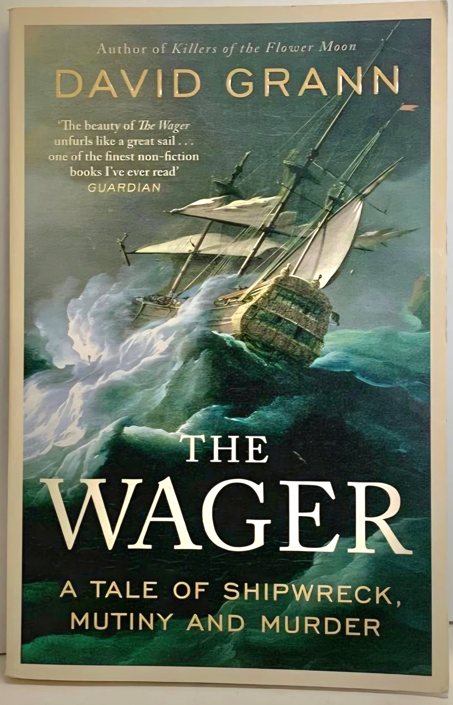 Grann, David - THE WAGER
