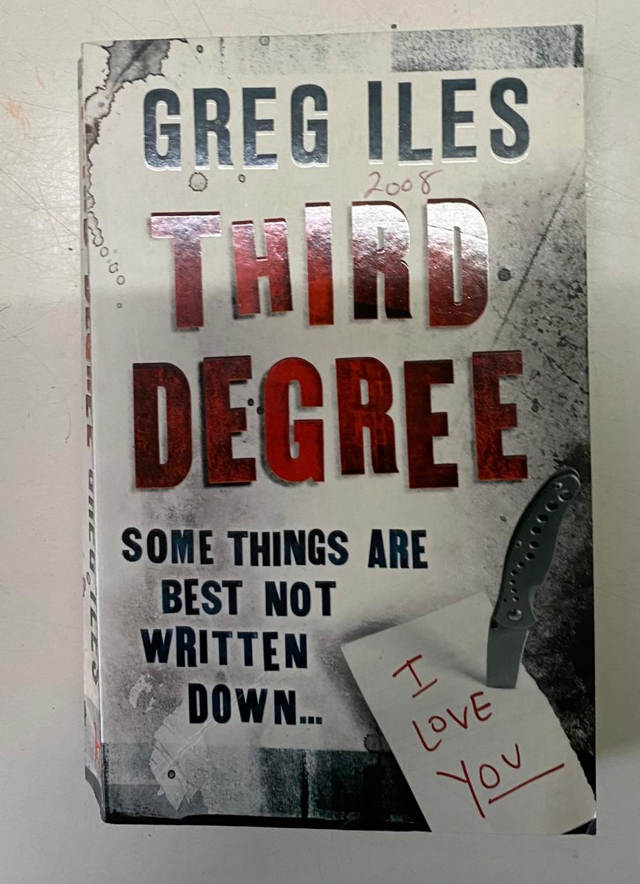 Iles, Greg - THIRD DEGREE