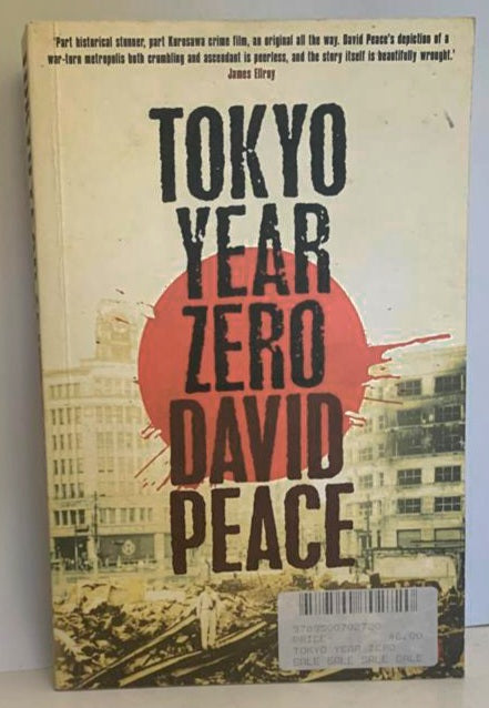 Peace, David - TOKYO YEAR ZERO