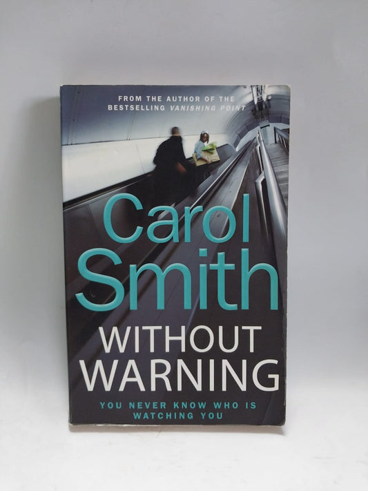 Smith, Carol - WITHOUT WARNING
