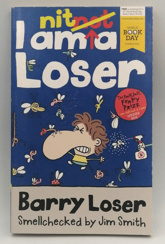 Loser, Barry - I AM NIT A LOSER
