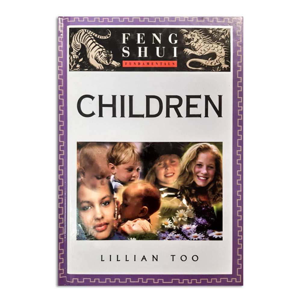 Too, Lillian - FENG SHUI - CHILDREN