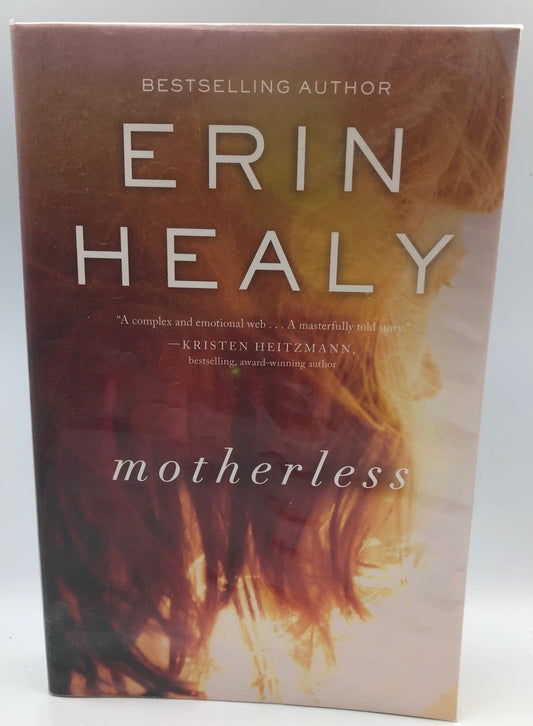 Healy, Erin - MOTHERLESS