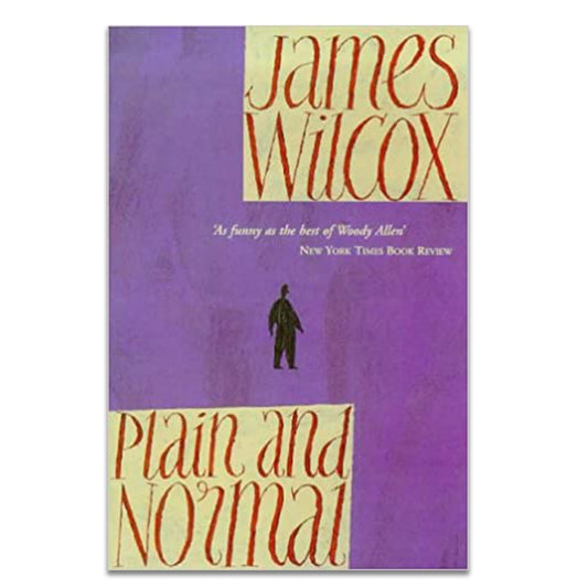 Wilcox, James - PLAIN AND NORMAL